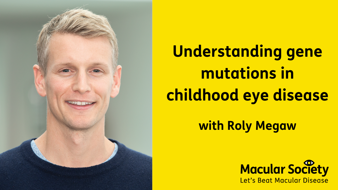 Understanding gene mutations in childhood eye disease with Roly Megaw 
