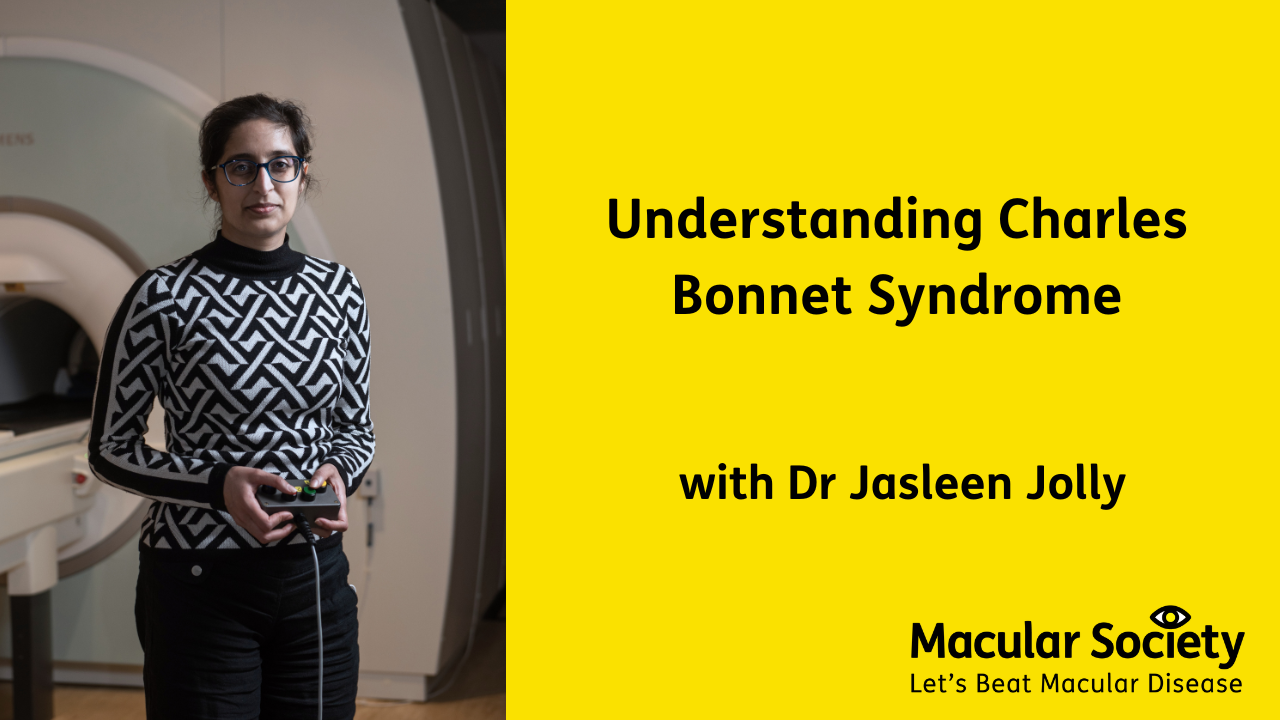 jasleen jolly with the text ' Understanding Charles Bonnet Syndrome with Dr Jasleen Jolly' 